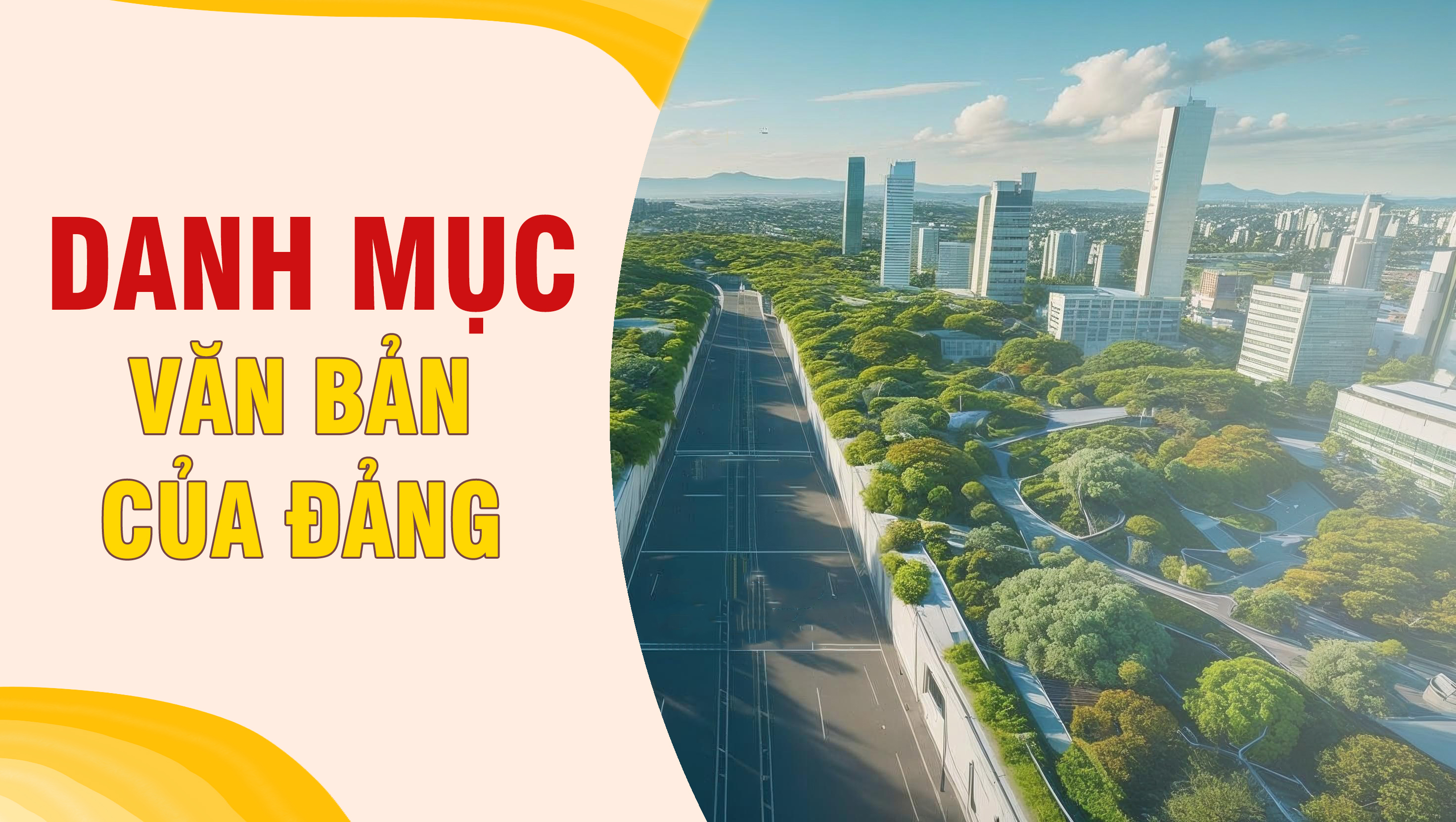 DANH MỤC VĂN BẢN CỦA ĐẢNG